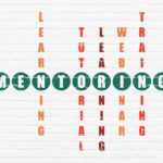 What Makes a Great Mentor? How to Find a Great Mentor.